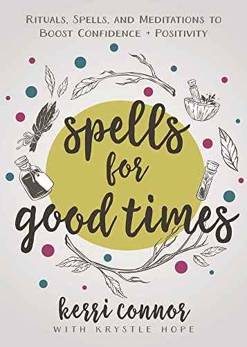 Spells For Good Times Book
