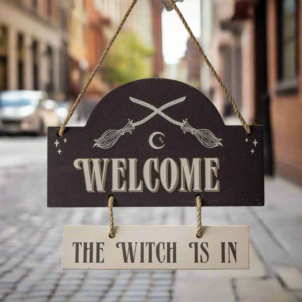 The Witch Is In Hanging Sign