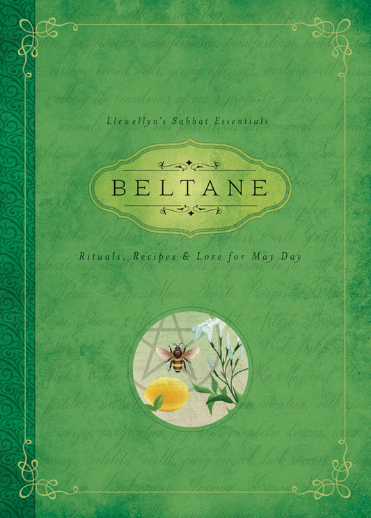 Beltane - Rituals, recipes and Lore for May Day