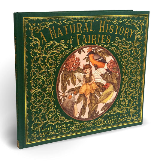 A Natural History of Fairies (Folklore Field Guides) Hardcover – Illustrated