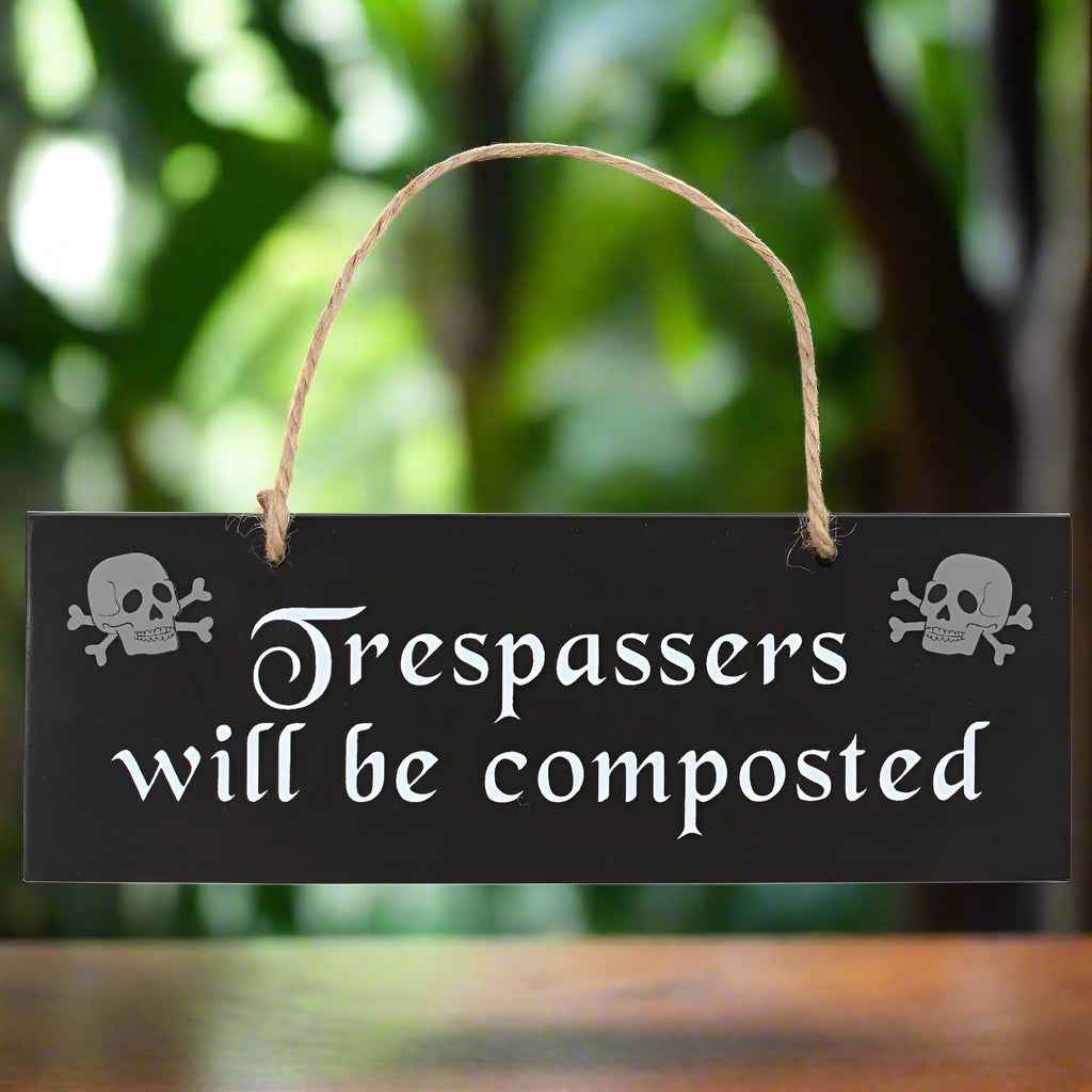 Trespassers Garden Hanging Sign - Enhance Your Outdoor Decor