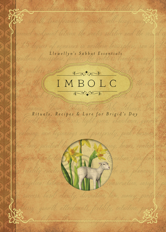 Imbolc - Rituals, Recipes & Lore For Brigid's Day