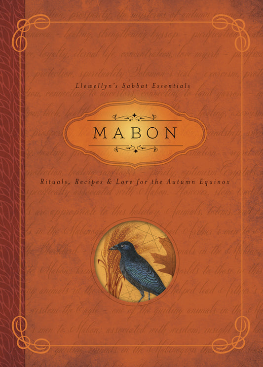Mabon - Rituals, Recipes and Lore for the Autumn Equinox